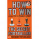 How to Win: Lessons from the Premier League