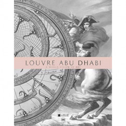 The Louvre Abu Dhabi: A World Vision of Art