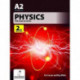 Physics for CCEA A2 Level: 2nd Edition