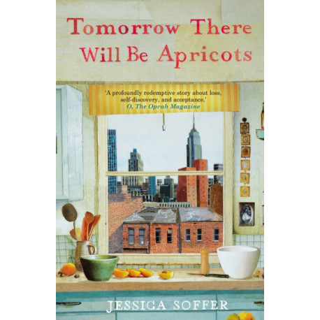 Tomorrow There Will be Apricots