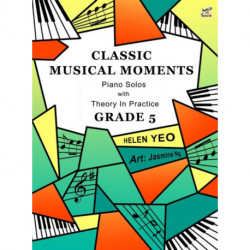 Classic Musical Moments with Theory In Practice Grade 5: Grade 5