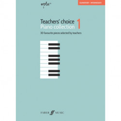 EPTA Teachers' Choice Piano Collection 1: 30 Favourite Pieces Selected by Teachers