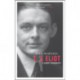 T.S. Eliot: A Short Biography