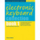 Electronic Keyboard Collection Book 1: Electronic Keyboard