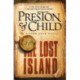 The Lost Island: A gripping and thrilling treasure-map spy adventure from the New York Times bestselling authors