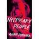 Necessary People