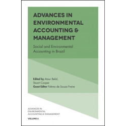 Advances in Environmental Accounting & Management: Social and Environmental Accounting in Brazil