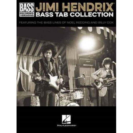 Jimi Hendrix Bass Tab Collection: Featuring the Bass Lines of Noel Redding and Billy Cox