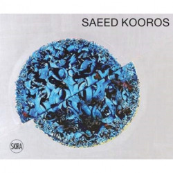 Saeed Kouros: Picturing Life