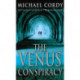 The Venus Conspiracy: a taut, tense and captivating thriller that will have you hooked