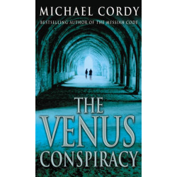 The Venus Conspiracy: a taut, tense and captivating thriller that will have you hooked