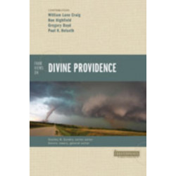 Four Views on Divine Providence