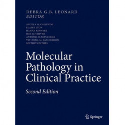 Molecular Pathology in Clinical Practice