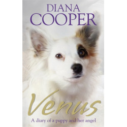 Venus: A diary of a puppy and her angel