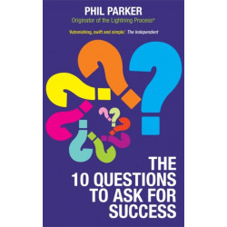 The 10 Questions to Ask for Success