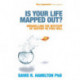 Is Your Life Mapped Out?: Unravelling the Mystery of Destiny vs Free Will