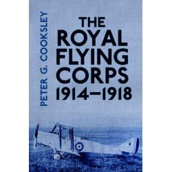 The Royal Flying Corps 1914-18