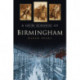 A Grim Almanac of Birmingham
