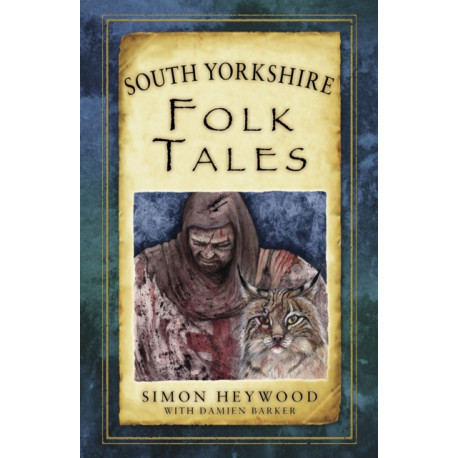South Yorkshire Folk Tales
