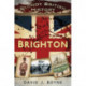 Bloody British History: Brighton