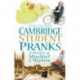 Cambridge Student Pranks: A History of Mischief and Mayhem