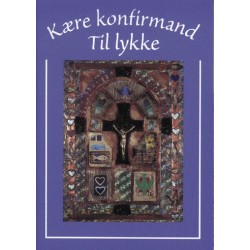 Kære konfirmand til lykke