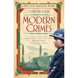 Modern Crimes: A WPC Lottie Armstrong Mystery (Book 1)