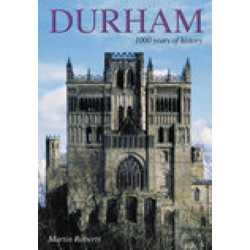 Durham: 1000 Years of History