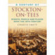 A Century of Stockton-on-Tees: Events, People and Places Over the 20th Century
