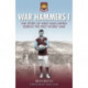 War Hammers I: The Story of West Ham United during the First World War