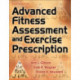 Advanced Fitness Assessment and Exercise Prescription