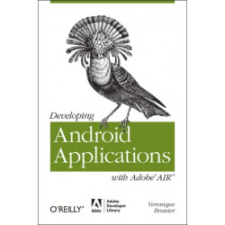 Developing Android Applications with Adobe AIR