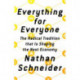 Everything for Everyone: The Radical Tradition that Is Shaping the Next Economy