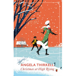 Christmas at High Rising: A Virago Modern Classic