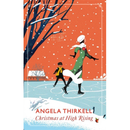 Christmas at High Rising: A Virago Modern Classic