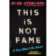 This Is Not Fame: A 'From What I Re-Memoir'