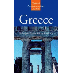 Greece: An Oxford Archaeological Guide