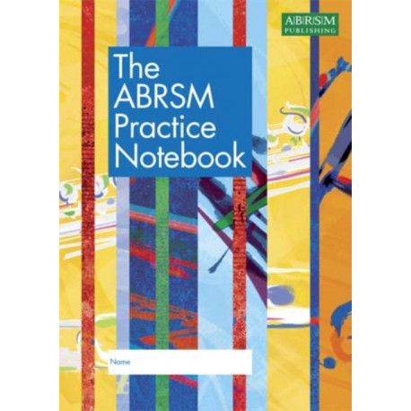 The ABRSM Practice Notebook
