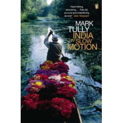 India in Slow Motion