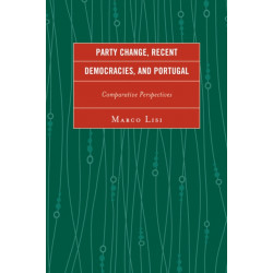 Party Change, Recent Democracies, and Portugal: Comparative Perspectives