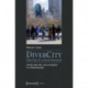 DiverCity - Global Cities as a Literary Phenomenon: Toronto, New York, and Los Angeles in a Globalizing Age