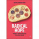 Radical Hope: Poverty-Aware Practice for Social Work