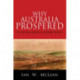 Why Australia Prospered: The Shifting Sources of Economic Growth