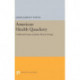 American Health Quackery: Collected Essays of James Harvey Young