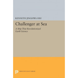 Challenger at Sea: A Ship That Revolutionized Earth Science