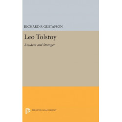 Leo Tolstoy: Resident and Stranger