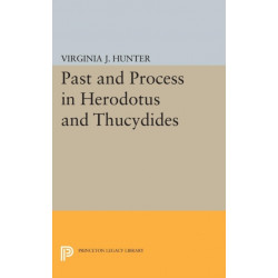 Past and Process in Herodotus and Thucydides