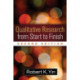 Qualitative Research from Start to Finish, Second Edition