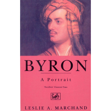 Byron: A Portrait