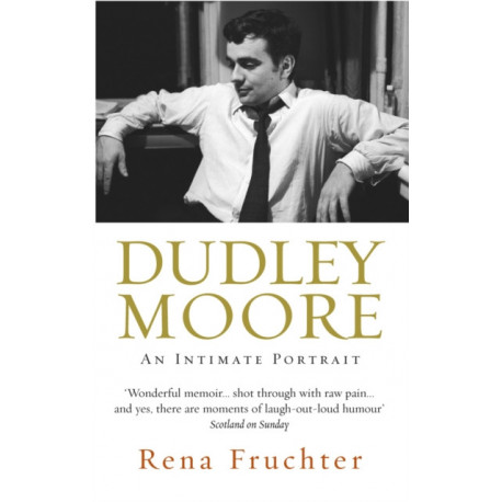 Dudley Moore: An Intimate Portrait